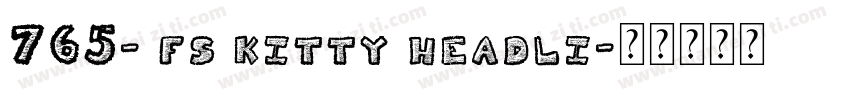 765- fs kitty headli字体转换